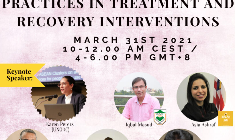 Reminder: Invitation to the Webinar on Asian Best Practices in Treatment and Recovery Interventions Reminder: Invitation to the Webinar on Asian Best Practices in Treatment and Recovery Interventions