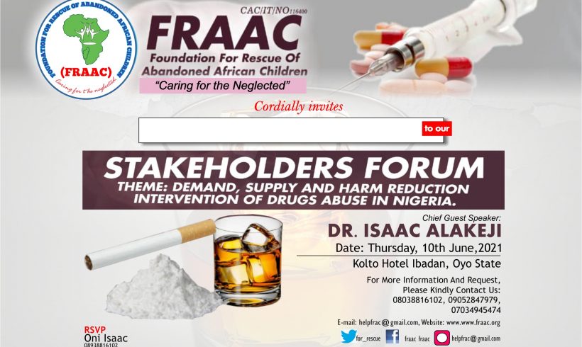 Successful Stakeholders’ Forum – Foundation for Rescue of Abandoned African Children Successful Stakeholders’ Forum – Foundation for Rescue of Abandoned African Children
