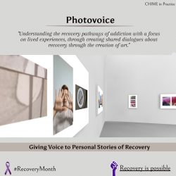 CHIME in Practice – Photovoice – Recovery Month