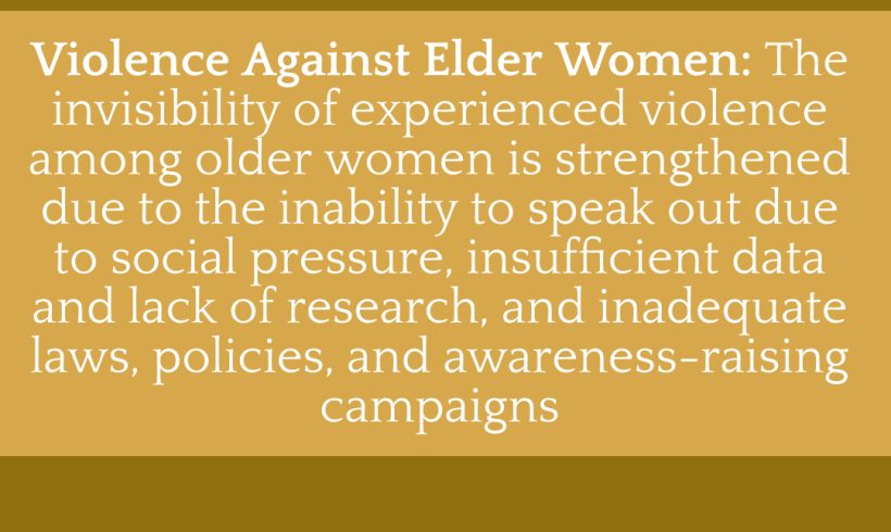 16 Days of Activism – Gender-Based Violence Against Elder Women 16 Days of Activism – Gender-Based Violence Against Elder Women