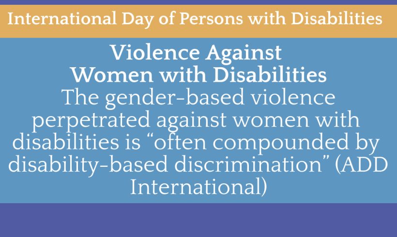 16 Days of Activism – International Day of Persons with Disabilities 16 Days of Activism – International Day of Persons with Disabilities
