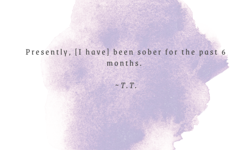 Recovery Month Testimonials – “[I have] been sober for the past 6 months”