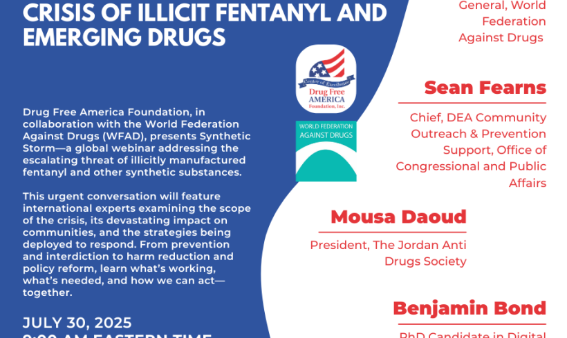 Recap: Synthetic Storm – Confronting the Global Crisis of Illicit Fentanyl and Emerging Drugs Recap: Synthetic Storm – Confronting the Global Crisis of Illicit Fentanyl and Emerging Drugs
