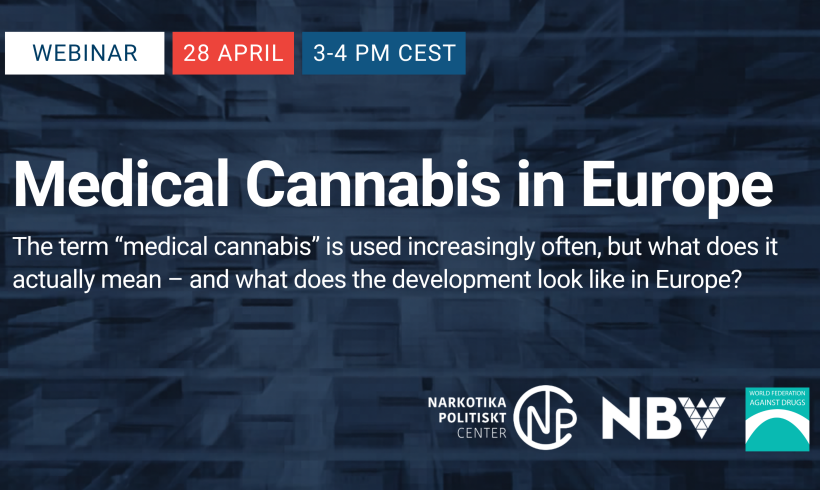 Webinar Announcement: Medical Cannabis in Europe, 28 April, 3-4 PM CEST   
