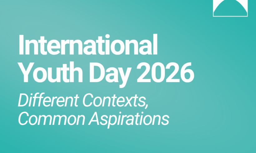 International Youth Day 2026: Different Contexts, Common Aspirations