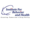 Institute for Behavior and Health, Inc 
